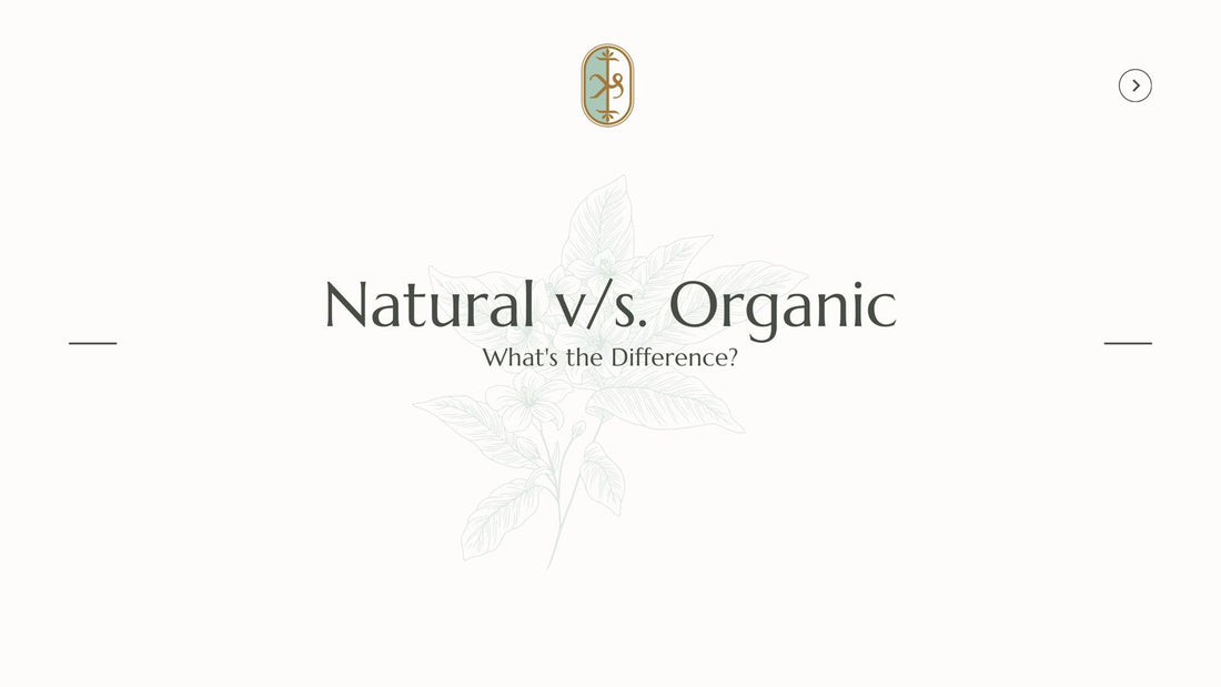 Natural vs. Organic: Understanding the Power of Plant-Based Skincare